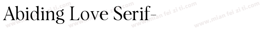Abiding Love Serif字体转换